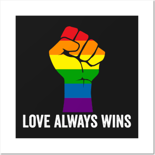 LGBTQ Love Always Wins Posters and Art